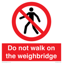 do-not-walk-on-the-weighbridge~